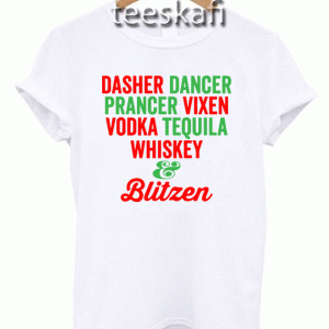 Tshirt Holiday Drinking. Dasher Dancer