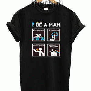 How to Be a Man 300x300 - Geek Attire Store