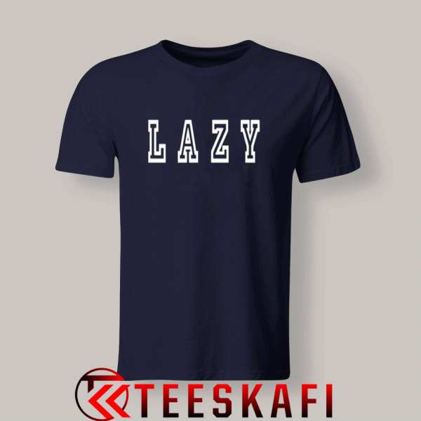 Tshirts LAZY Blue Navy