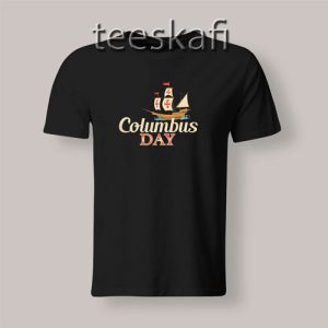 Tshirts Columbus Day Shirt