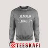 Sweatshirt Gender Equality