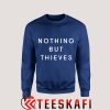 Sweatshirt Nothing But Thieves Title