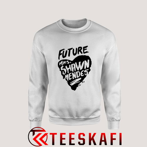 Sweatshirt Future Mrs.Shawn Mendes [TW]