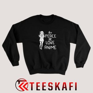Sweatshirt Peace Love Anime