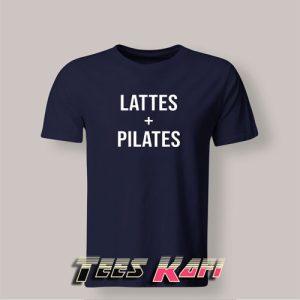 Tshirt Lattes And Pilates
