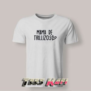 Tshirt Mama De Trillizos