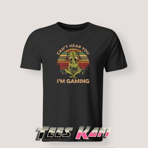 Tshirt Aliens Can’t Hear You I’m Gaming Vintage Sunset