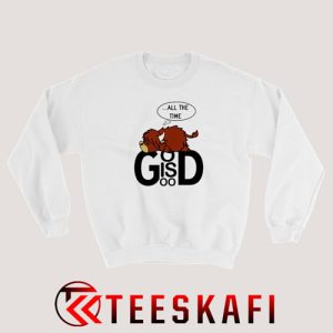 Sweatshirt Cow All The Time God Is Good Unisex