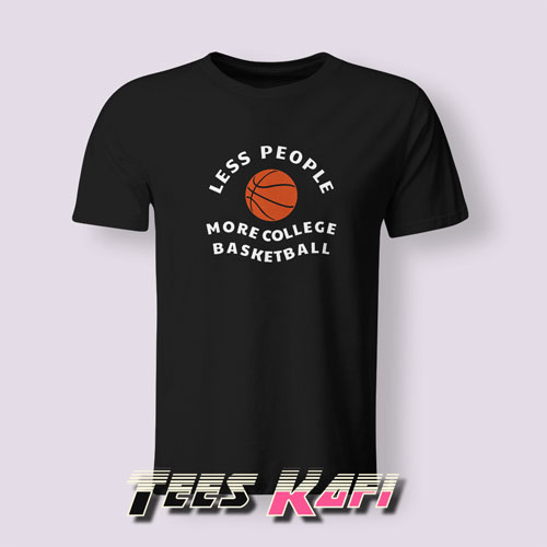 College Basketball Quote Tshirts