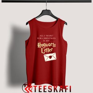 All I Want for Christmas is My Hogwarts Letter Tank Top Size S-3XL